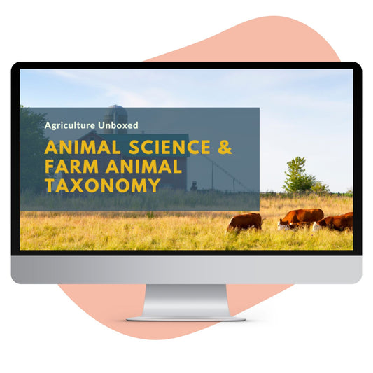 Course: Animal Science & Farm Animal Taxonomy